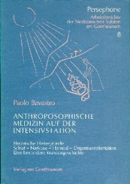 Anthroposophische Medizin auf der Intensivstation