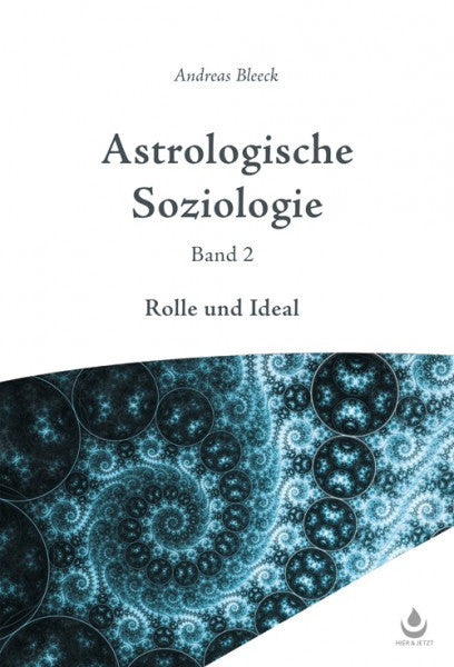Astrologische Soziologie, Band 2