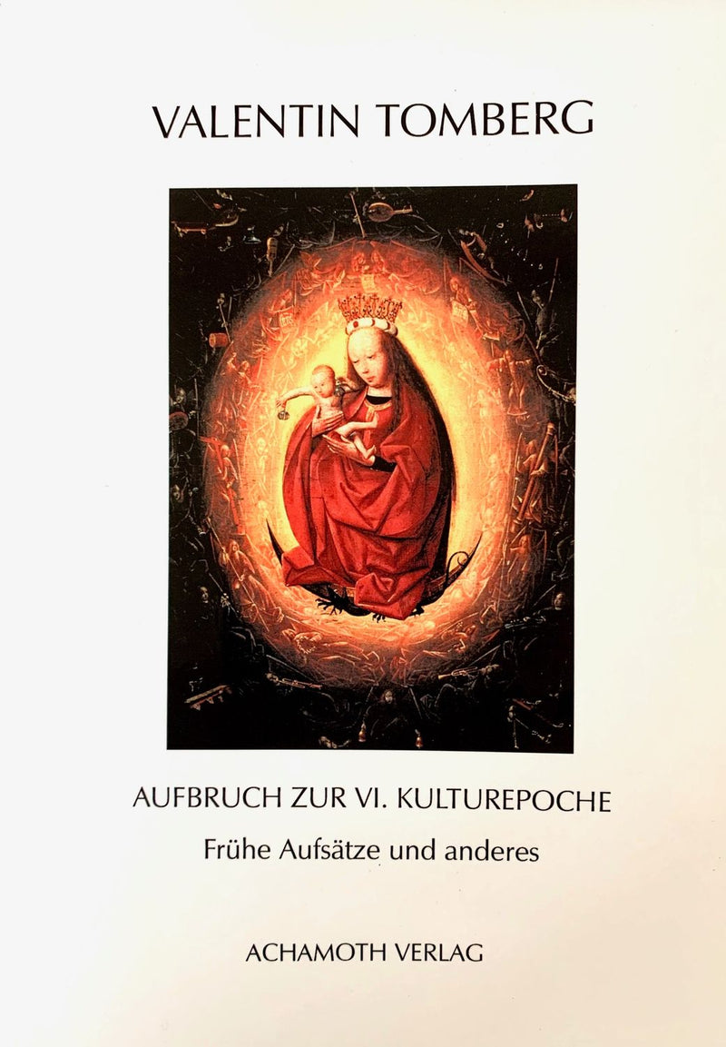 Aufbruch zur VI. Kulturepoche