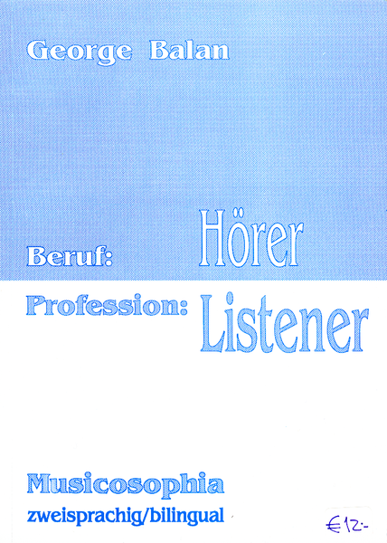 Beruf: Hörer / Profession: Listener