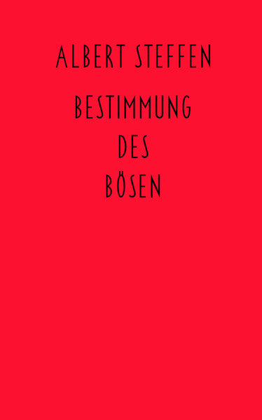 Bestimmung des Bösen