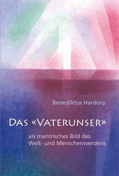 Das «Vaterunser»