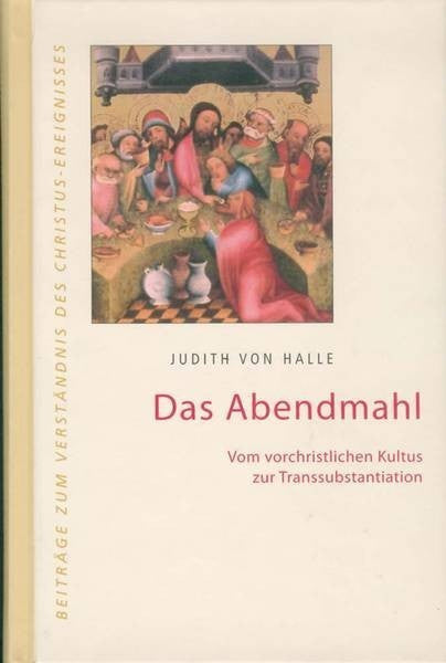 Das Abendmahl