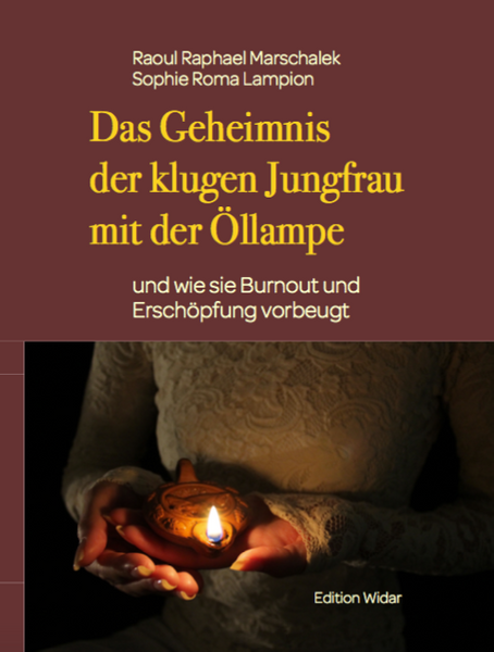Das Geheimnis der klugen Jungfrau mit der Öllampe