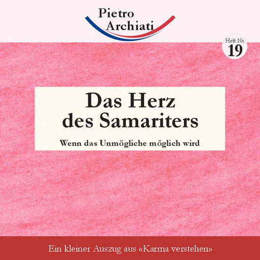 Das Herz des Samariters