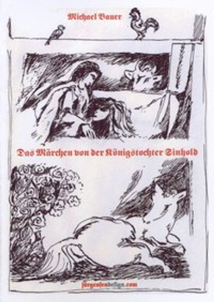Das Märchen von der Königstochter Sinhold