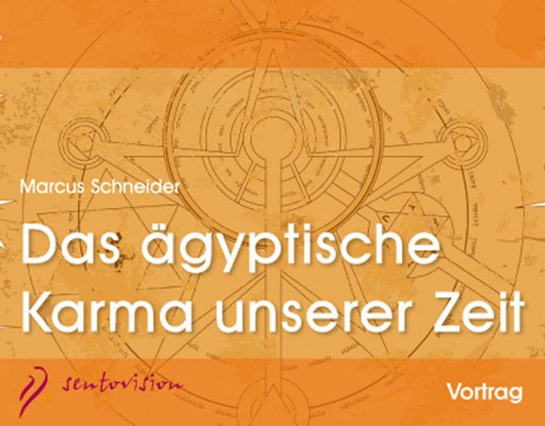 Das ägyptische Karma unserer Zeit (CD)