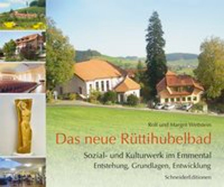 Das neue Rüttihubelbad