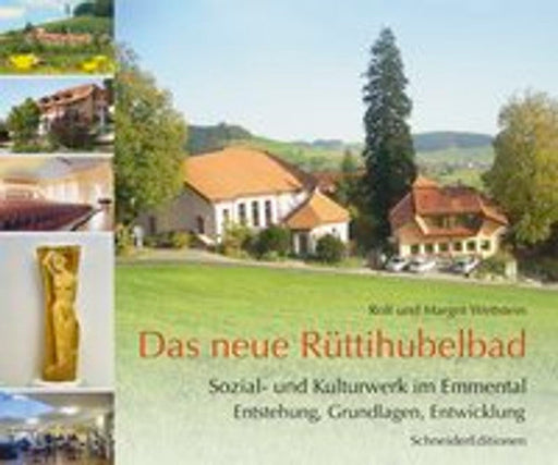 Das neue Rüttihubelbad