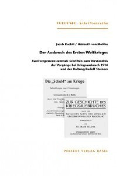 Der Ausbruch des Ersten Weltkrieges