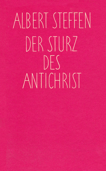 Der Sturz des Antichrist