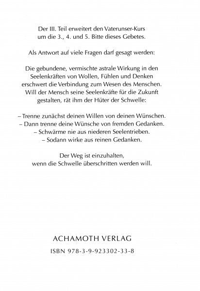 Der Vaterunser-Kurs III