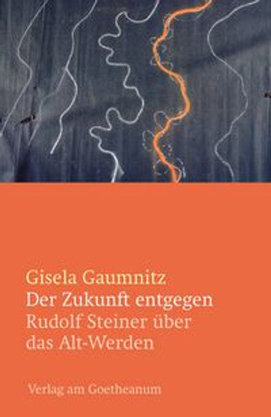 Der Zukunft entgegen