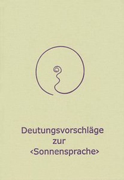 Deutungsvorschlaege zur Sonnensprache