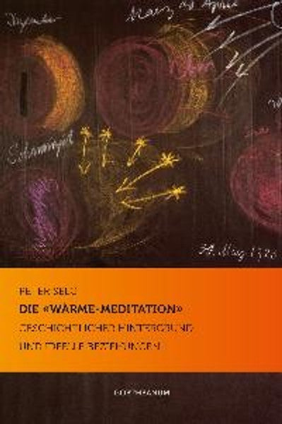 Die «Wärme-Meditation»