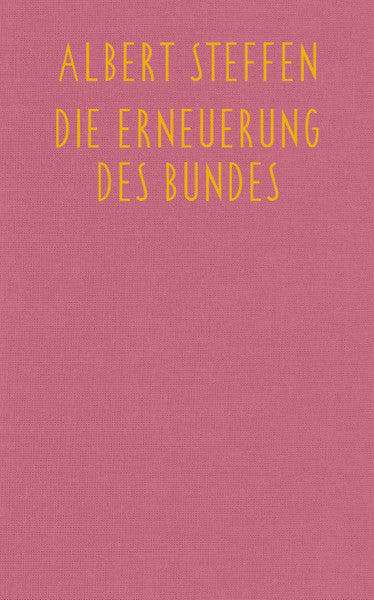 Die Erneuerung des Bundes