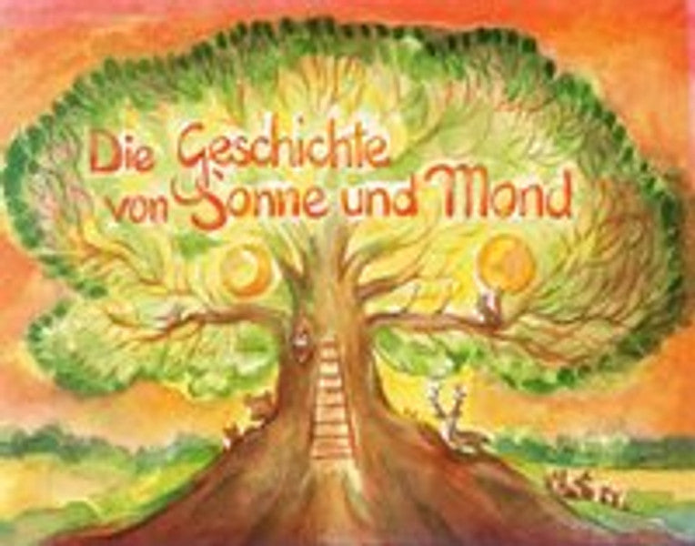 Die Geschichte von Sonne und Mond