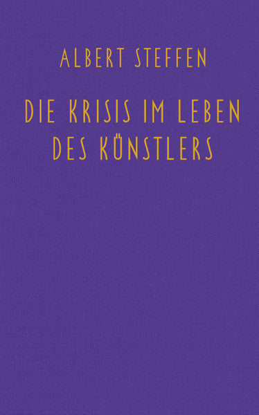 Die Krisis im Leben des Künstlers