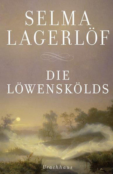 Die Löwenskölds: Der Ring des Generals / Charlotte Löwenskölds / Anna, das Mädchen aus Dalarne