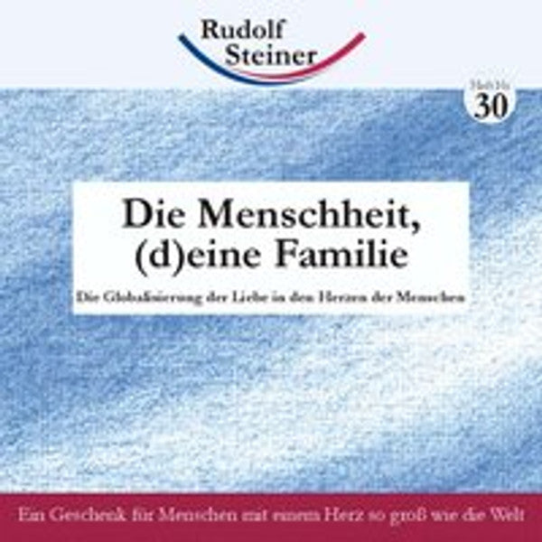 Die Menschheit, (d)eine Familie
