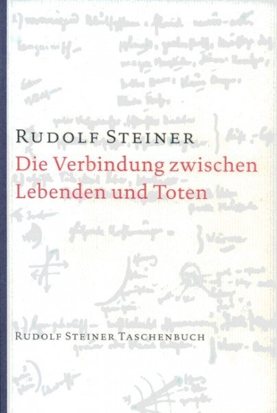 Die Verbindung zwischen Lebenden und Toten