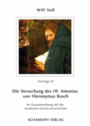 Die Versuchung des Hl Antonius in Zusammenhang mit der modernen Geisteswissenschaft