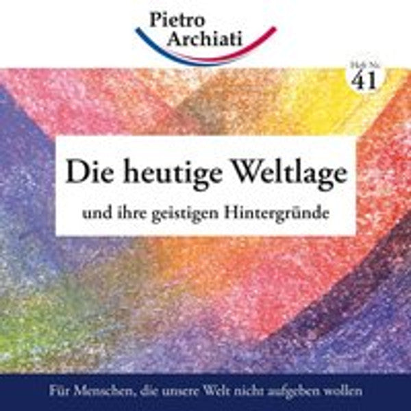 Die heutige Weltlage