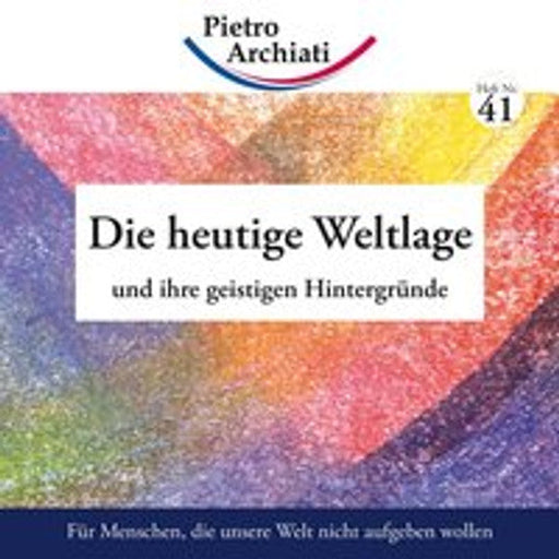 Die heutige Weltlage
