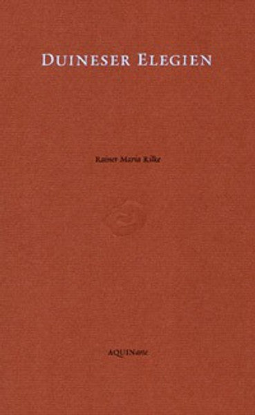 Duineser Elegien (1912-1922)
