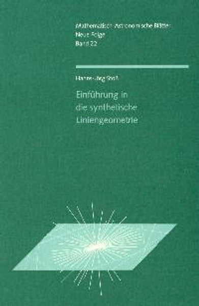 Einführung in die synthetische Liniengeometrie