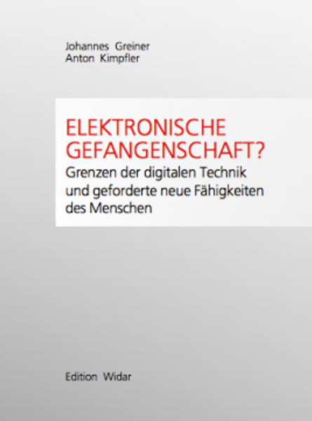 Elektronische Gefangenschaft?