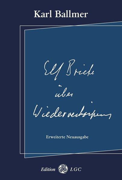 Elf Briefe über Wiederverkörperung