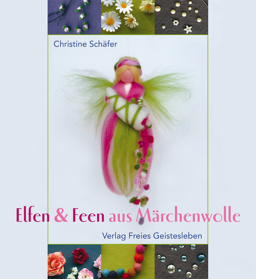 Elfen & Feen aus Märchenwolle