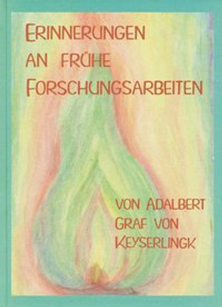 Erinnerungen an frühe Forschungsarbeiten