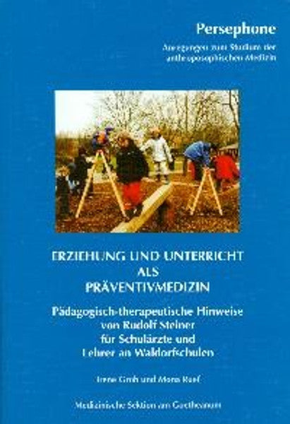 Erziehung und Unterricht als Präventivmedizin