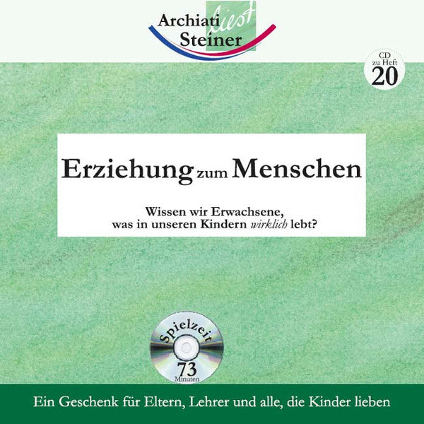 Erziehung zum Menschen (CD)