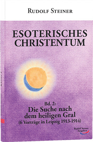 Esoterisches Christentum Bd. 2