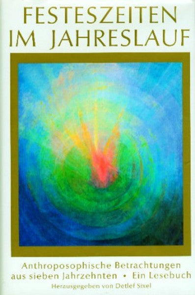 Festeszeiten im Jahreslauf