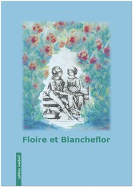 Floire et Blancheflor