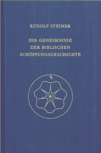 GA 122 Die Geheimnisse der biblischen Schöpfungsgeschichte