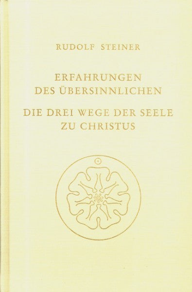 GA 143 Erfahrungen des Übersinnlichen
