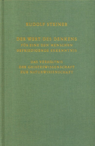 GA 164 Der Wert des Denkens für eine den Menschen befriedigende Erkenntnis