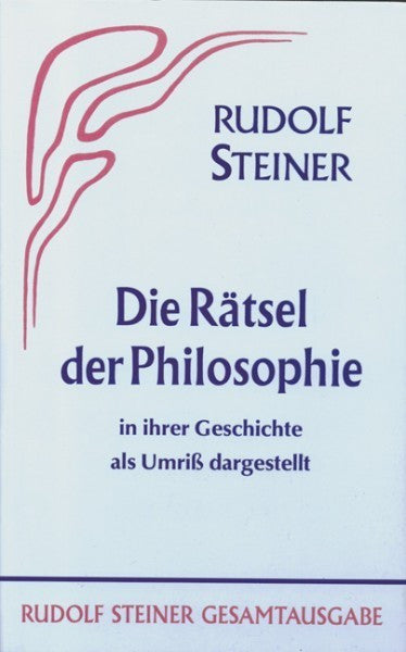 GA 18 Die Rätsel der Philosophie