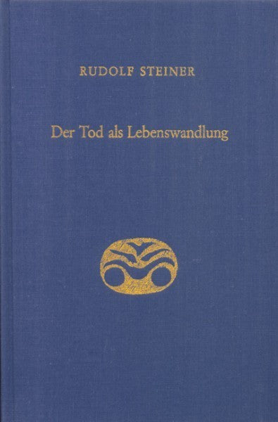 GA 182 Der Tod als Lebenswandlung