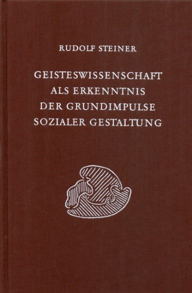 GA 199 Geisteswissenschaft als Erkenntnis der Grundimpulse sozialer Gestaltung