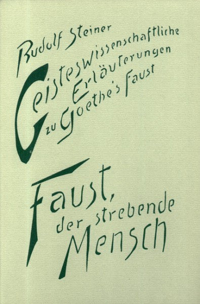 GA 272 Faust, der strebende Mensch