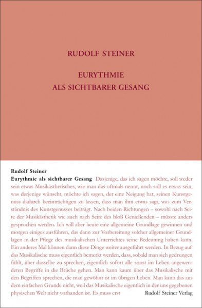 GA 278 Eurythmie als sichtbarer Gesang: 2 Vorträge, Stuttgart 1923 und 8 Vorträge, Dornach 1924