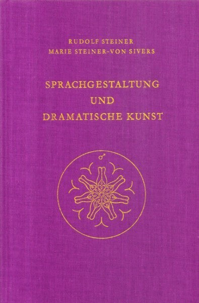 GA 282 Sprachgestaltung und Dramatische Kunst