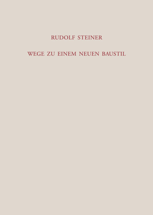 GA 286 Wege zu einem neuen Baustil