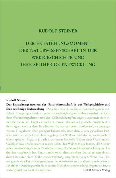 GA 326 Der Entstehungsmoment der Naturwissenschaft in der Weltgeschichte und ihre seitherige Entwickelung